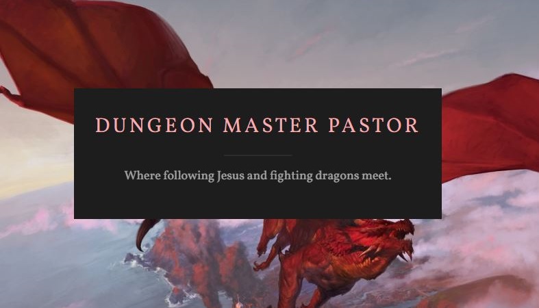 Where Following Jesus and Fighting Dragons&nbsp;Meet