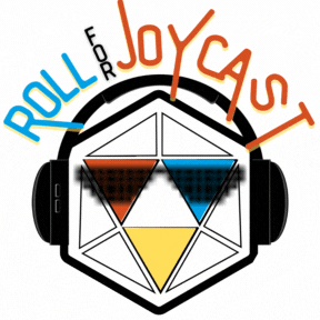 The Roll for&nbsp;Joycast!